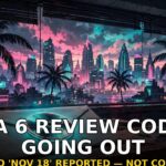 GTA 6 Review Codes Are Going Out Ahead of the Reported November 18 Embargo